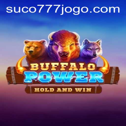 Exploring BuffaloPower: A Mesmerizing Adventure with Suco777 PH Login