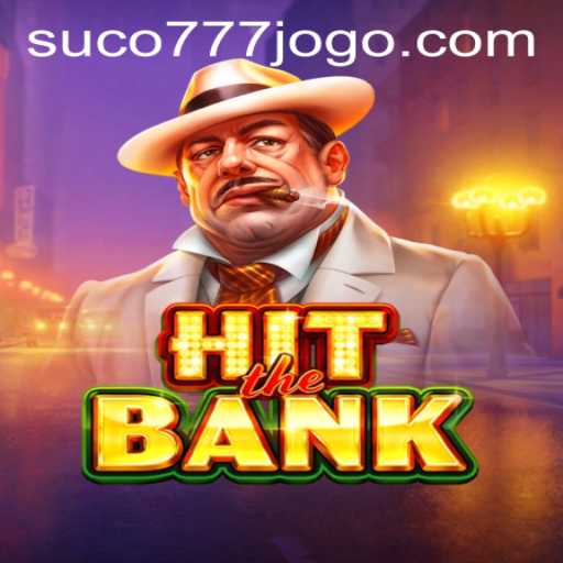 HitTheBank: The Ultimate Adventure Game Experience with Suco777 PH Login