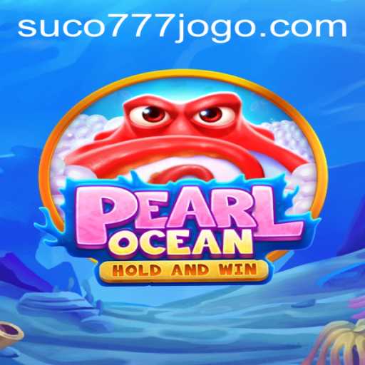 Exploring the Exciting World of PearlOcean and the Suco777 PH Login