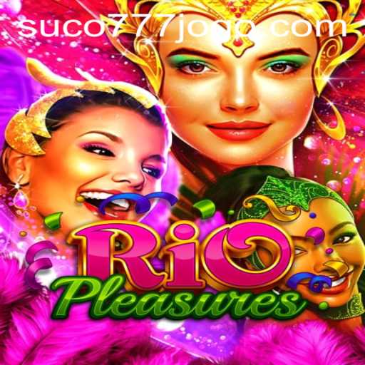 Exploring the World of RioPleasures and the Intrigue of Suco777 PH Login